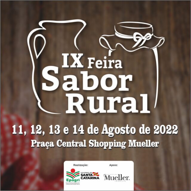 Agosto é mês de Feira Sabor Rural no Shopping Mueller