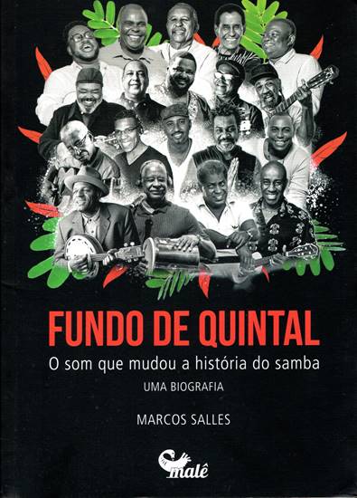 Fundo de Quintal – “O Som Que Mudou a História do Samba”