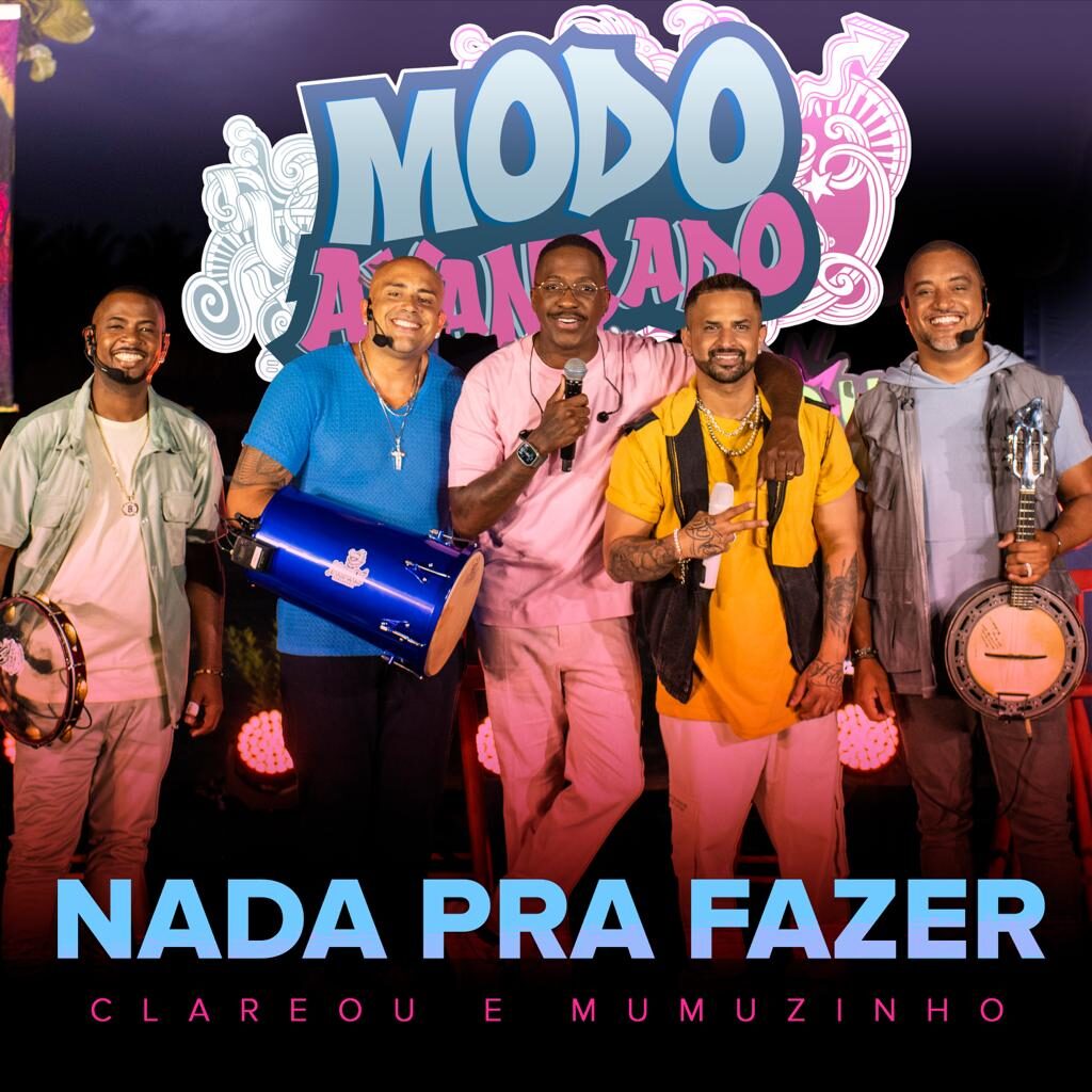 Clareou e Mumuzinho cantam juntos em “Nada Pra Fazer”