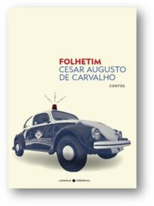 Cesar Augusto de Carvalho lança livro de contos Folhetim em noite de autógrafos no Bar Balcão